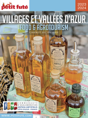 cover image of SOPHIA ANTIPOLIS SAVEUR ET AGROTOURISME EN ANGLAIS 2023 Carnet Petit Futé